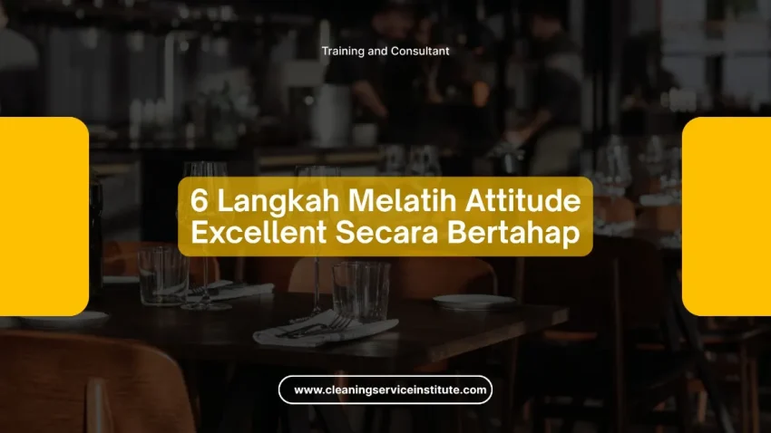 6 langkah pengembangan attitude