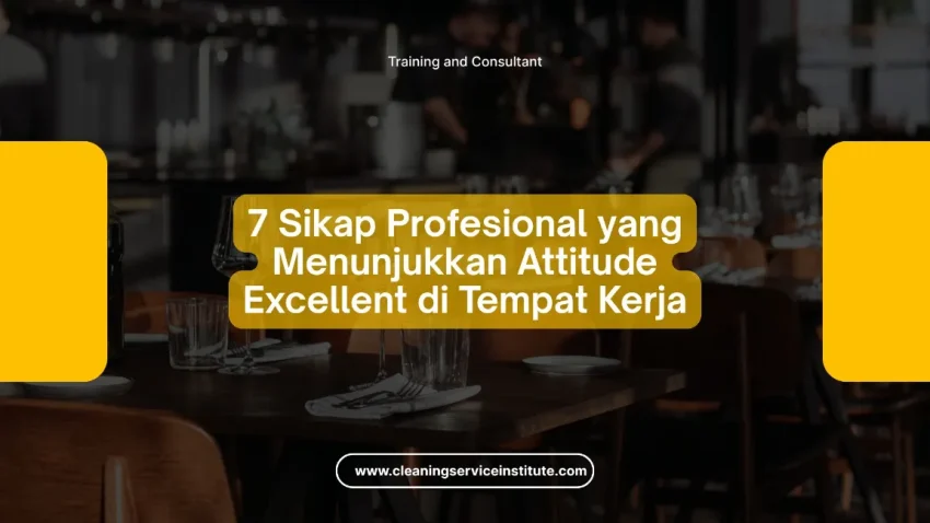 Cara mengembangkan sikap tersebut