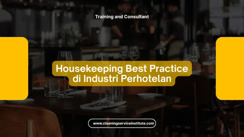 TRAINING HOUSEKEEPING BEST PRACTICE JOGJA