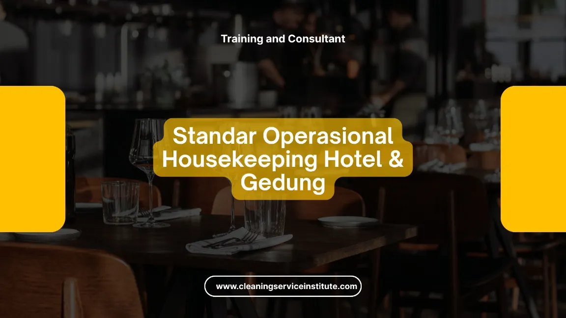 TRAINING STANDAR OPERASIONAL HOUSEKEEPING JOGJA