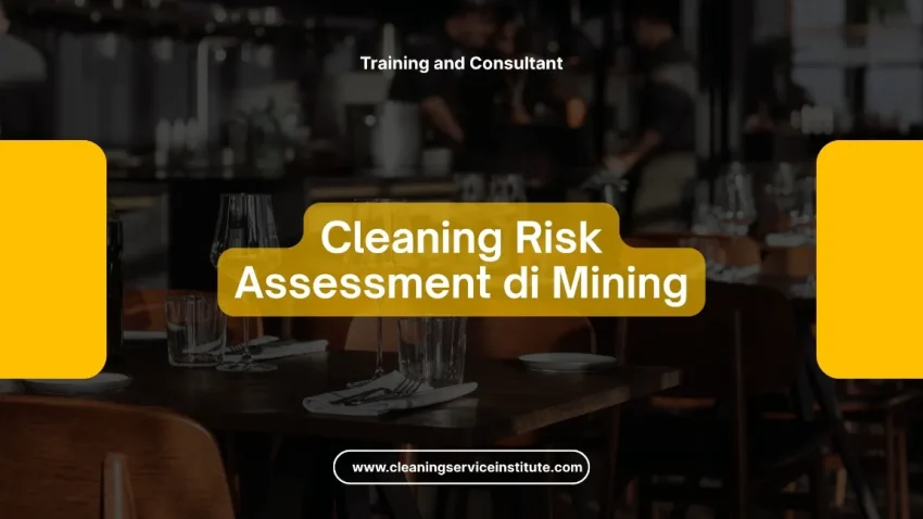 TRAINING CLEANING RISK ASSESSMENT JOGJA