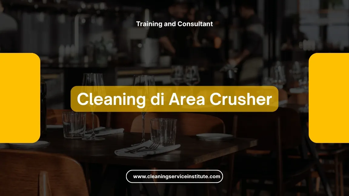 TRAINING CLEANING DI AREA CRUSHER JOGJA