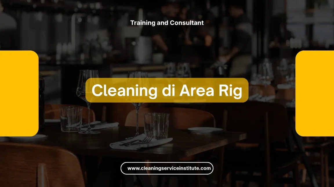 TRAINING CLEANING DI AREA RIG JOGJA